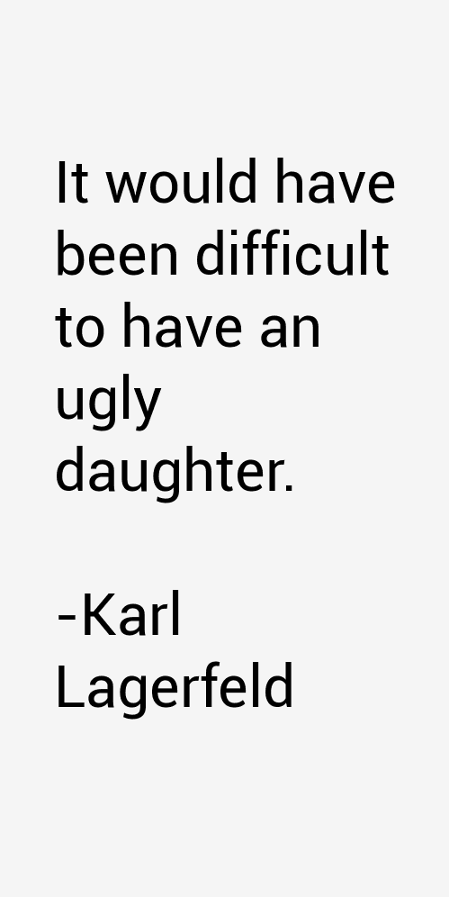 Karl Lagerfeld Quotes