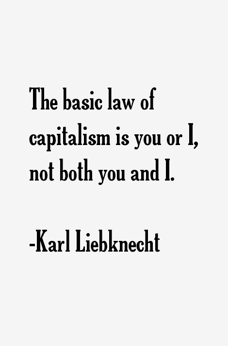 Karl Liebknecht Quotes