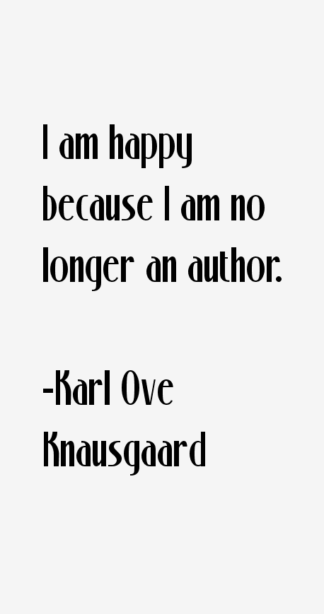 Karl Ove Knausgaard Quotes
