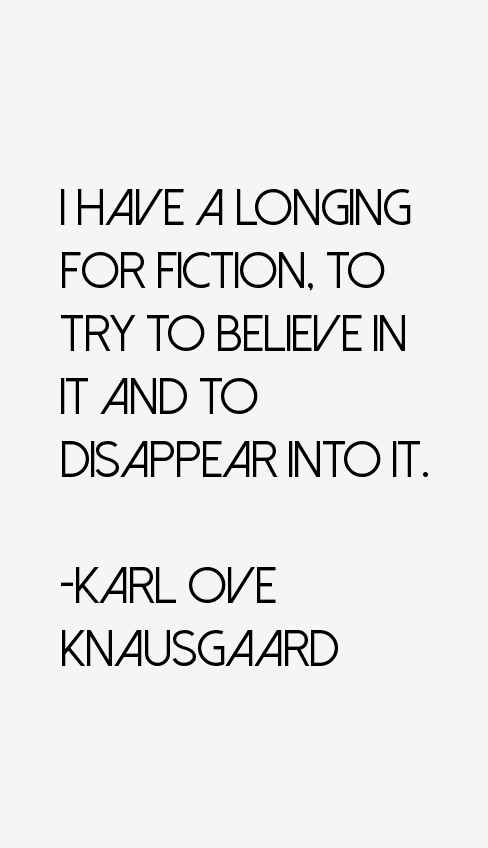 Karl Ove Knausgaard Quotes