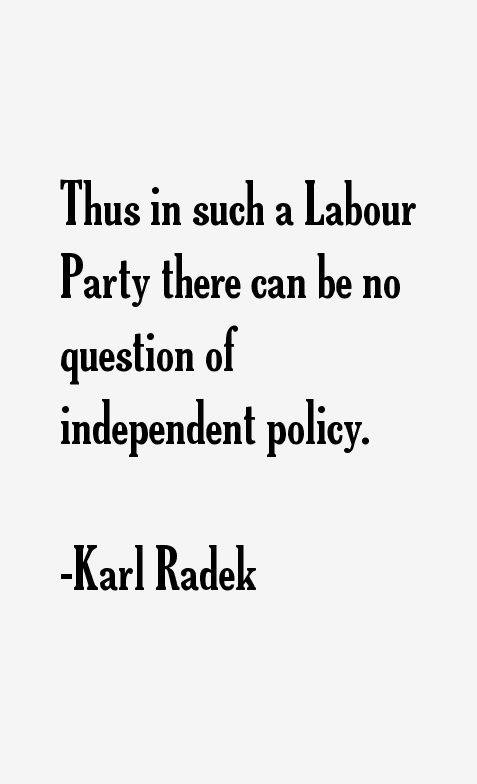 Karl Radek Quotes