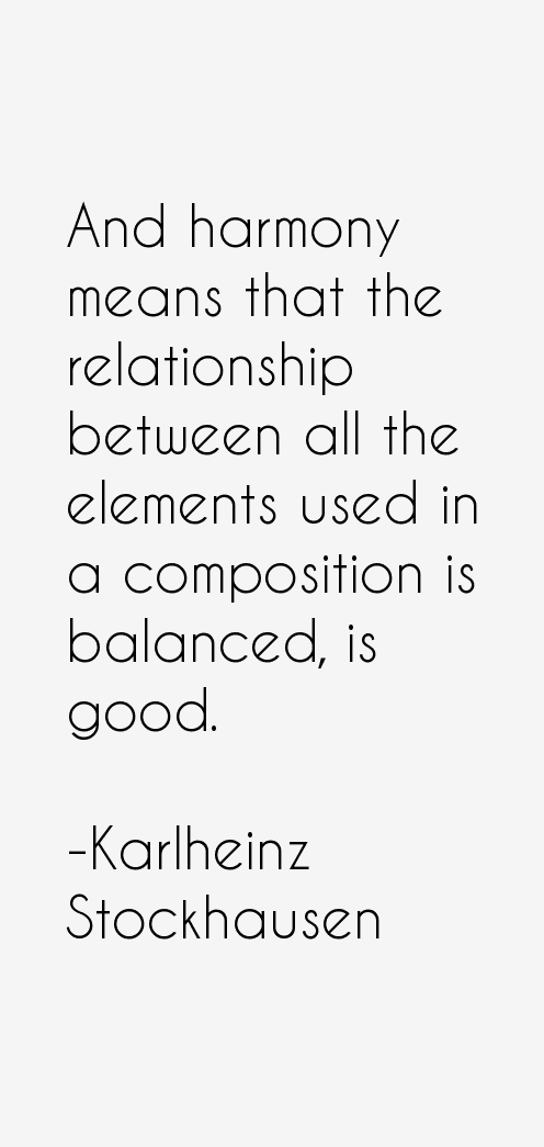 Karlheinz Stockhausen Quotes