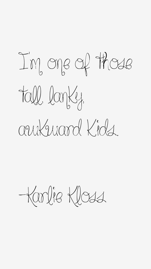 Karlie Kloss Quotes