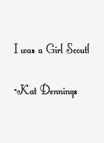 Kat Dennings Quotes