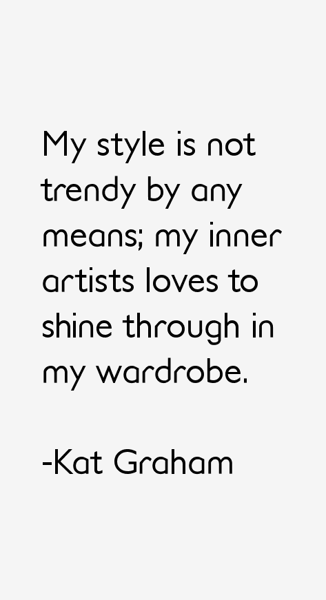 Kat Graham Quotes