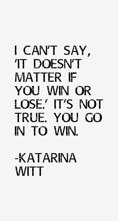 Katarina Witt Quotes