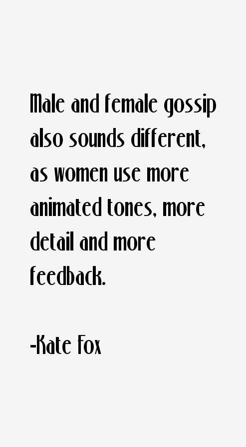 Kate Fox Quotes