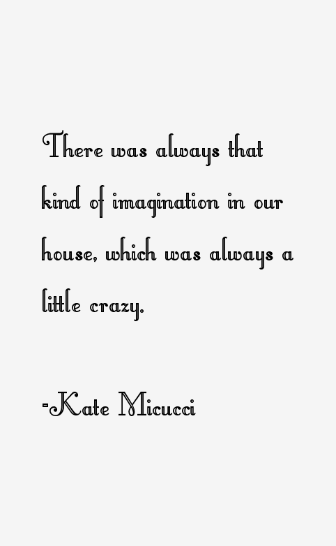 Kate Micucci Quotes