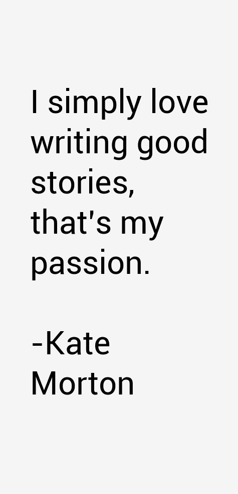 Kate Morton Quotes