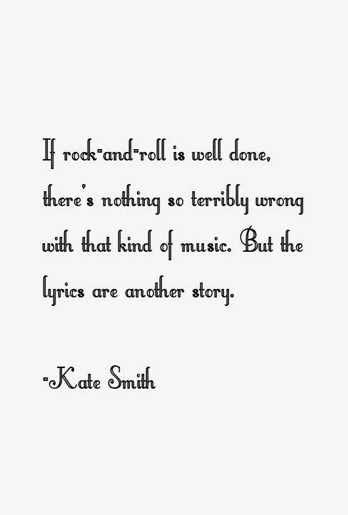 Kate Smith Quotes