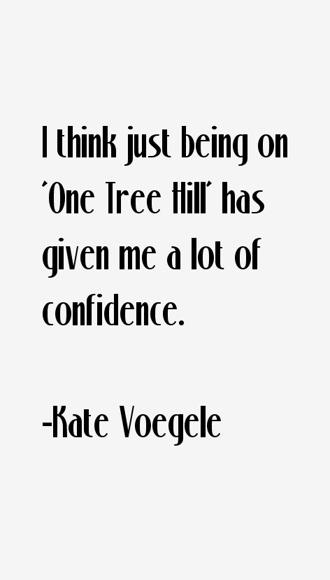 Kate Voegele Quotes