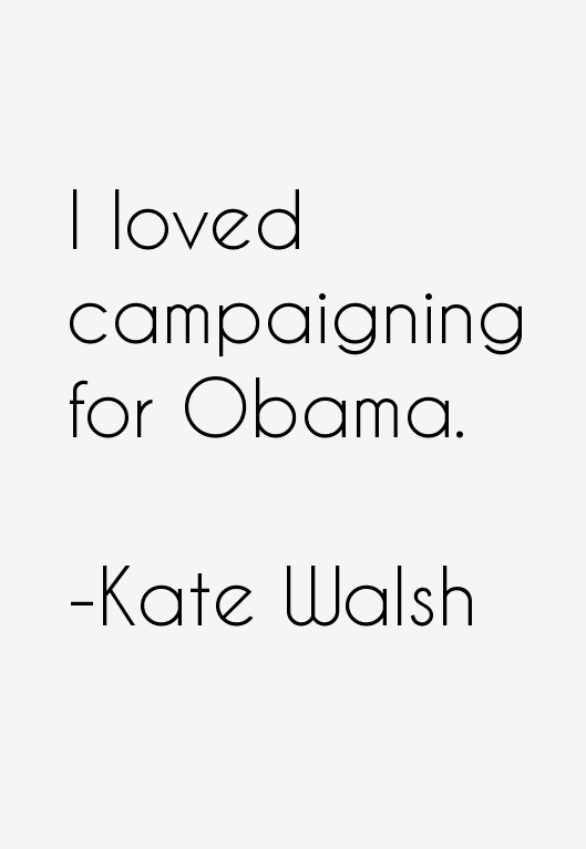 Kate Walsh Quotes