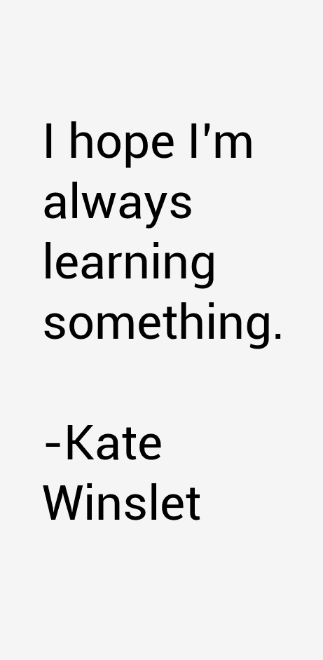 Kate Winslet Quotes