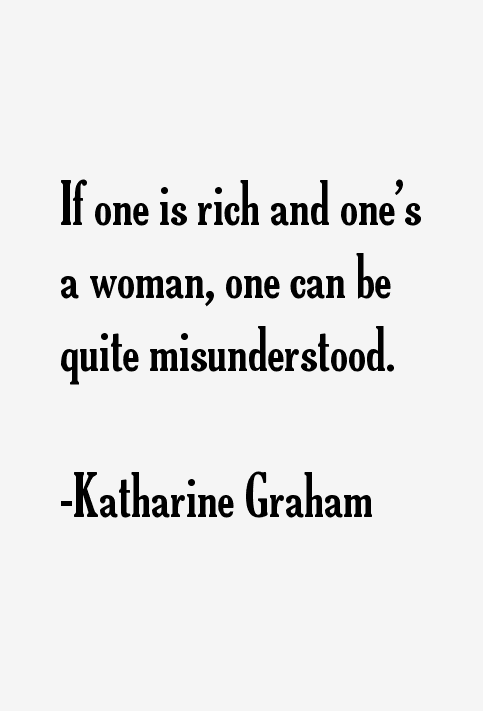 Katharine Graham Quotes