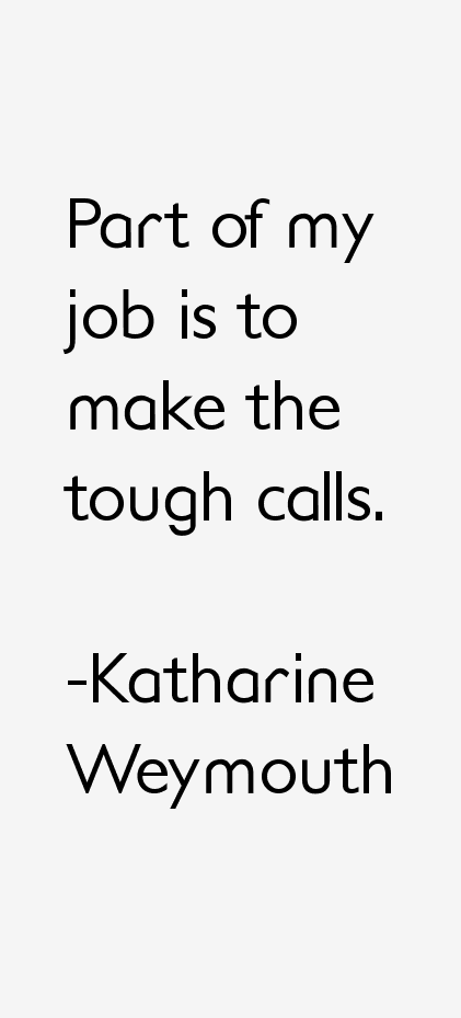 Katharine Weymouth Quotes