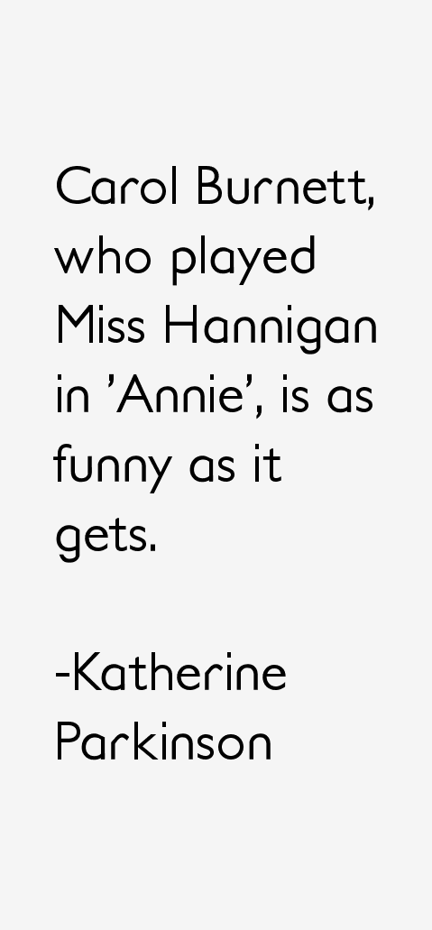 Katherine Parkinson Quotes