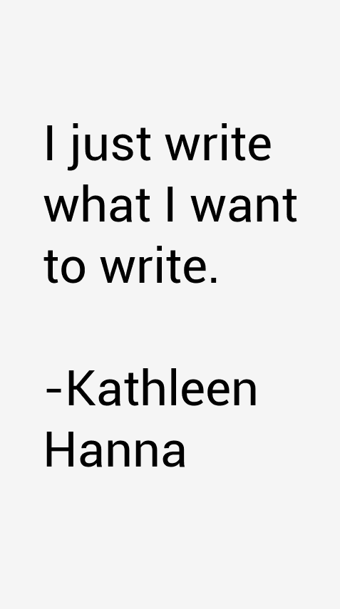 Kathleen Hanna Quotes