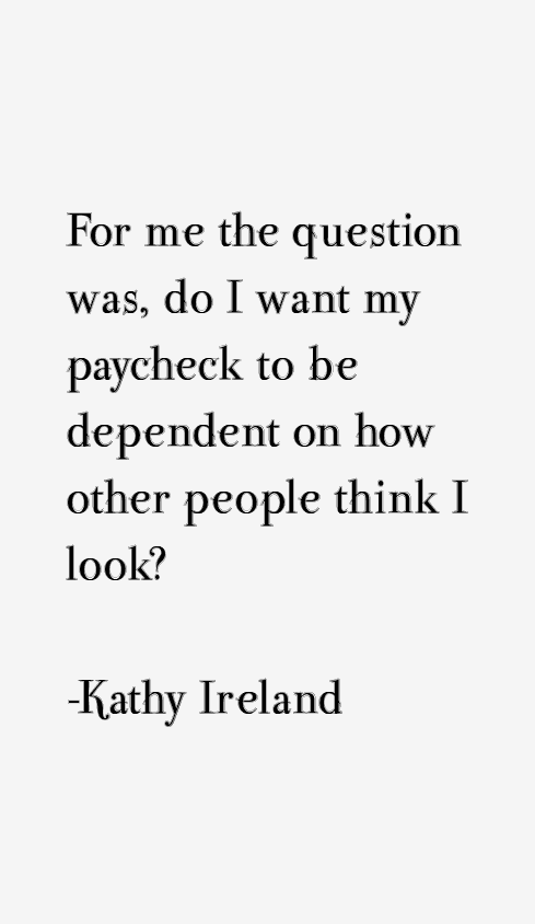 Kathy Ireland Quotes