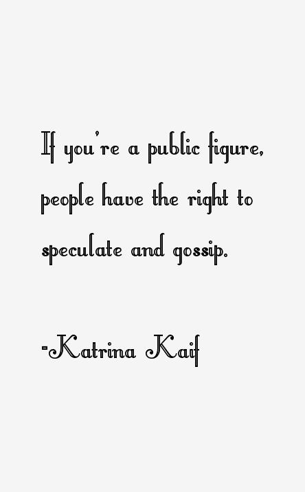 Katrina Kaif Quotes