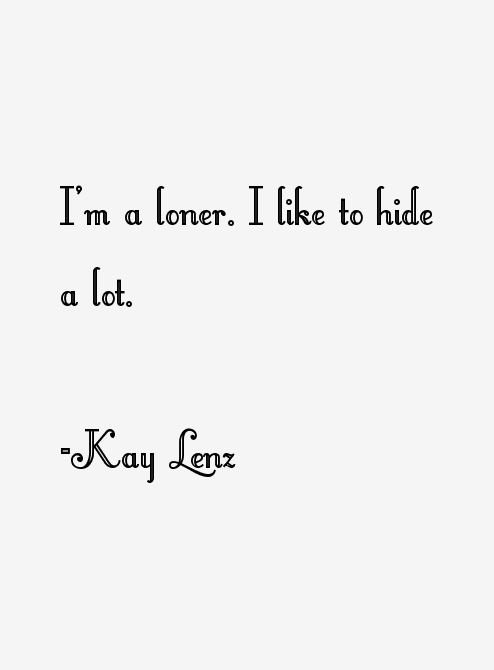 Kay Lenz Quotes