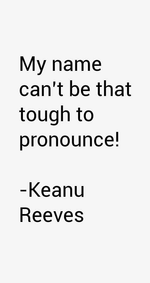 Keanu Reeves Quotes