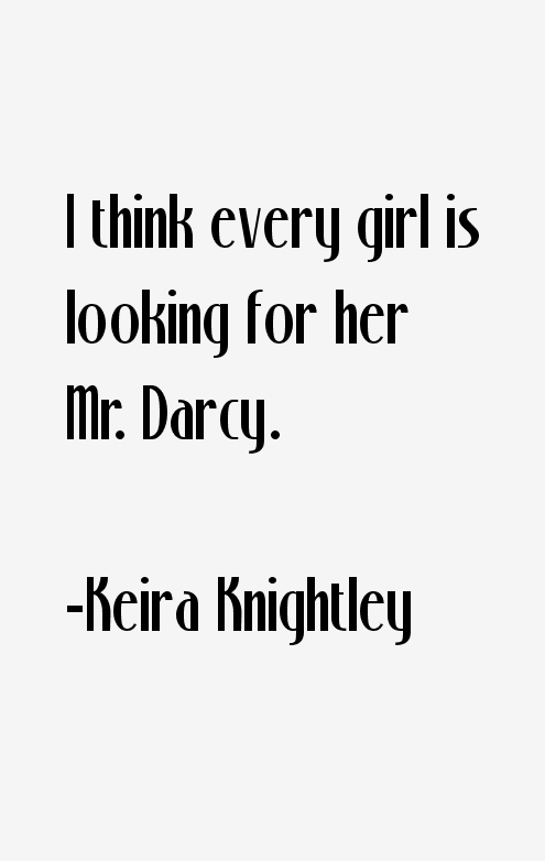 Keira Knightley Quotes