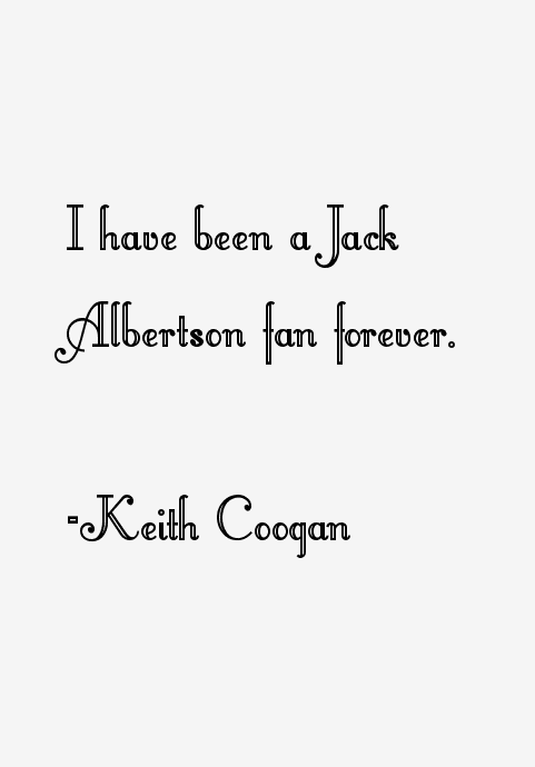 Keith Coogan Quotes