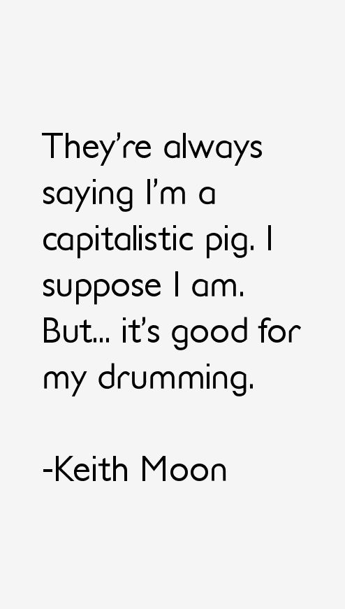 Keith Moon Quotes