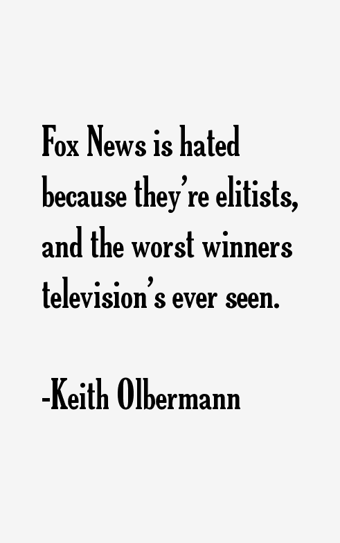 Keith Olbermann Quotes
