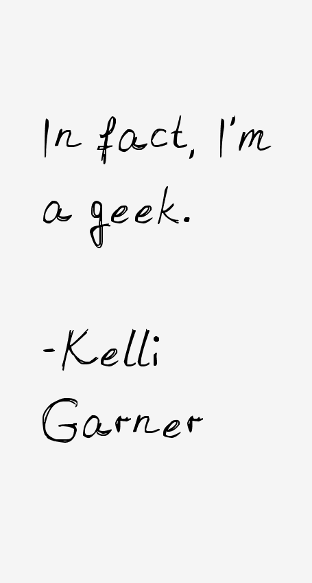 Kelli Garner Quotes