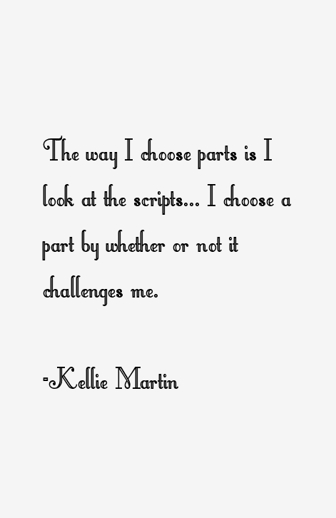 Kellie Martin Quotes