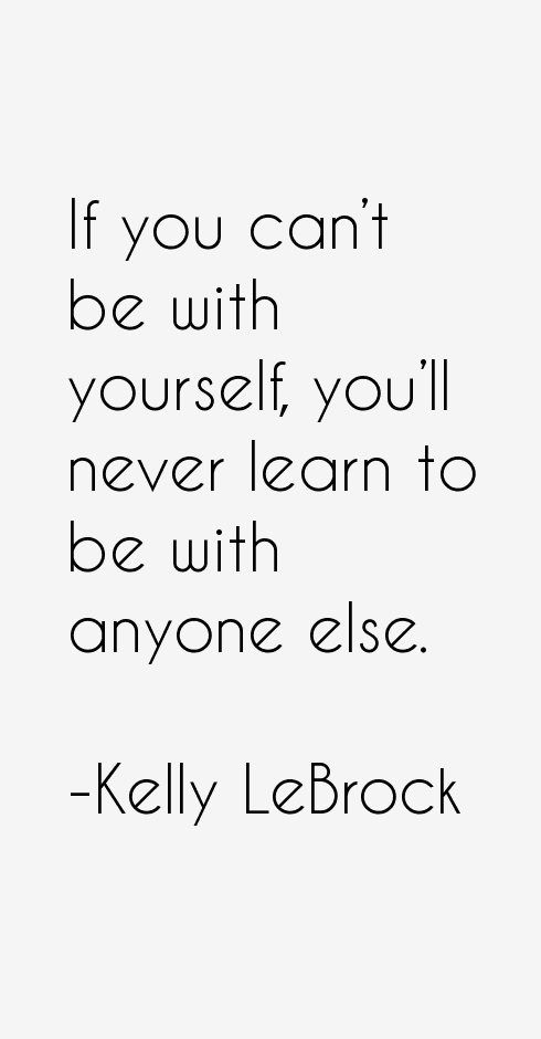 Kelly LeBrock Quotes