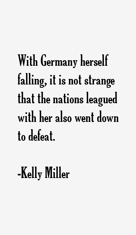 Kelly Miller Quotes