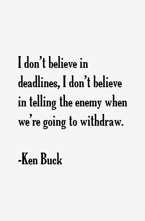 Ken Buck Quotes