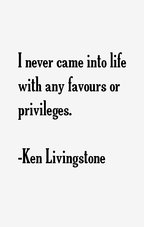 Ken Livingstone Quotes