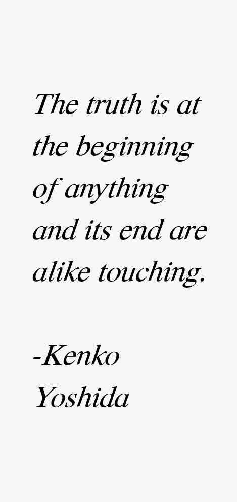 Kenko Yoshida Quotes