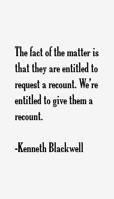 Kenneth Blackwell Quotes