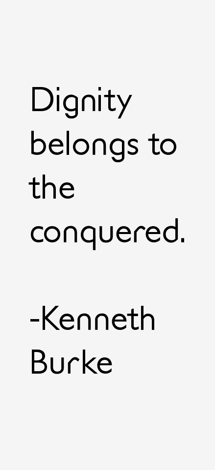 Kenneth Burke Quotes