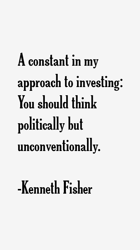 Kenneth Fisher Quotes