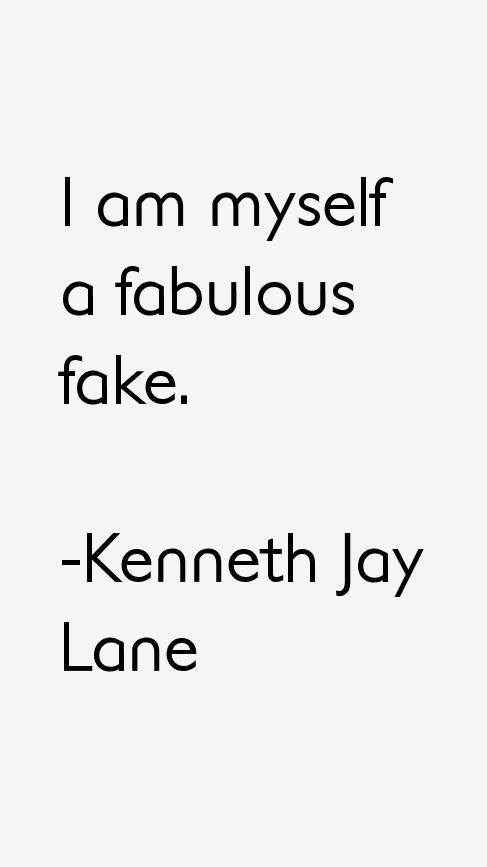 Kenneth Jay Lane Quotes