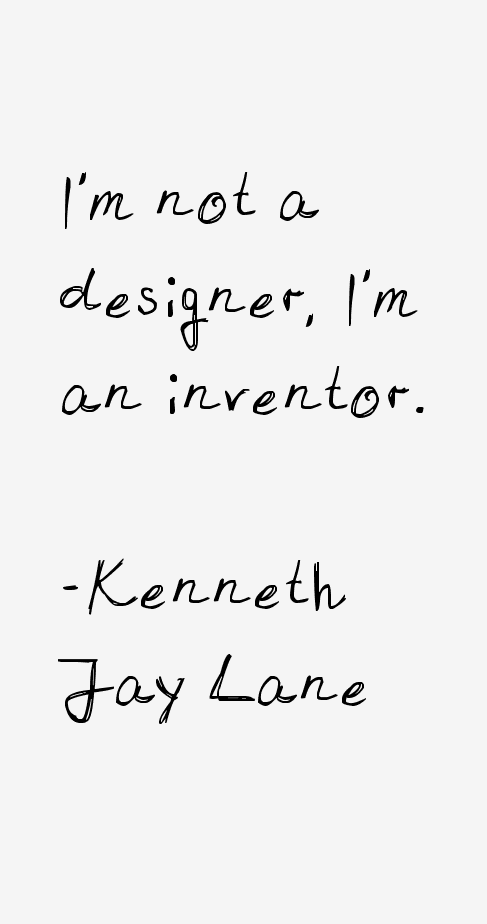 Kenneth Jay Lane Quotes