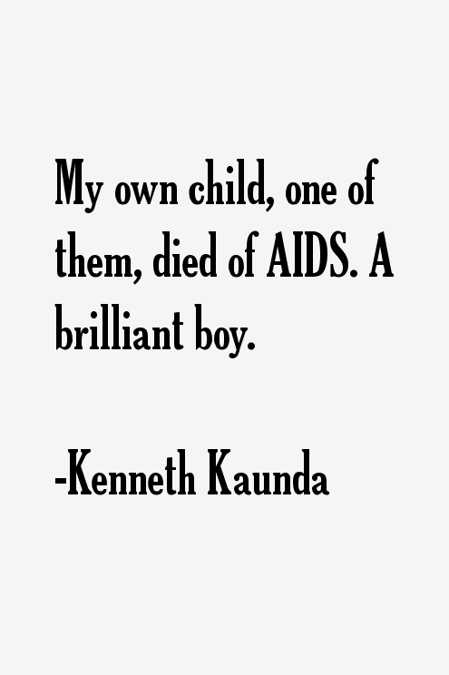 Kenneth Kaunda Quotes