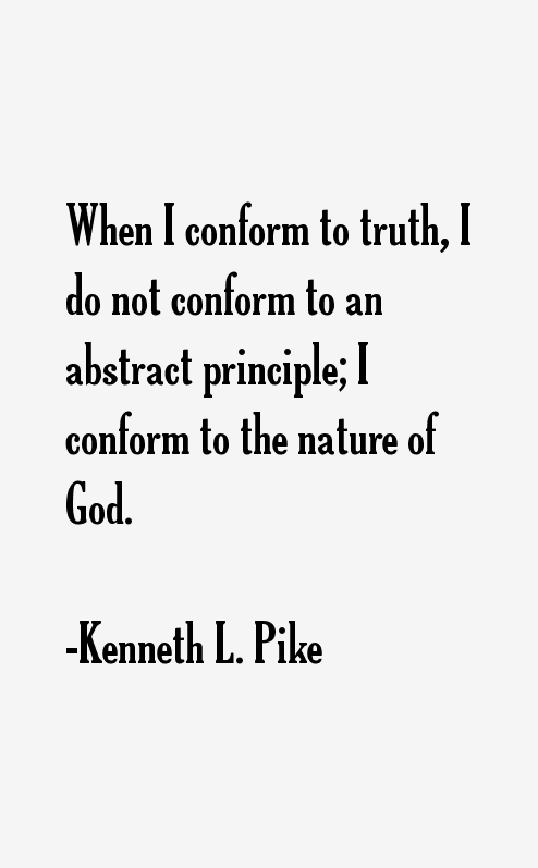 Kenneth L. Pike Quotes