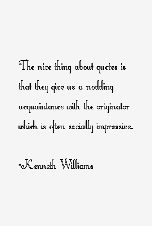 Kenneth Williams Quotes