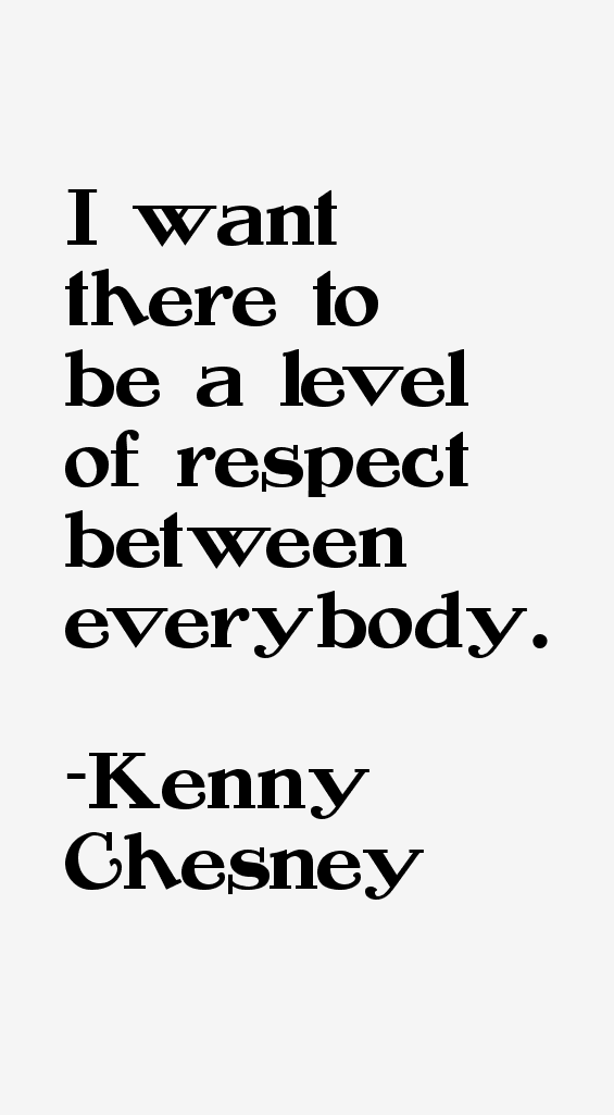 Kenny Chesney Quotes