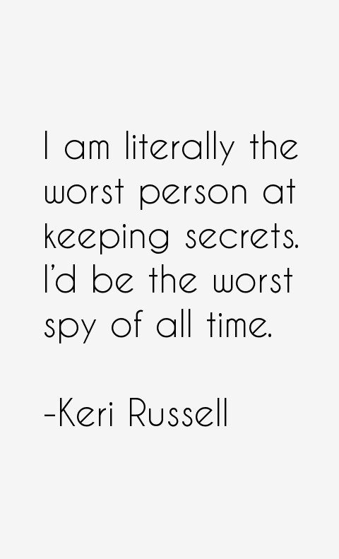 Keri Russell Quotes