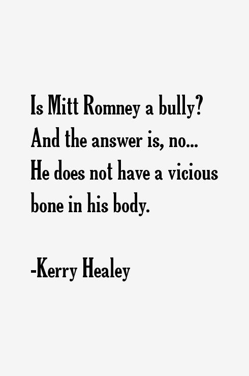 Kerry Healey Quotes