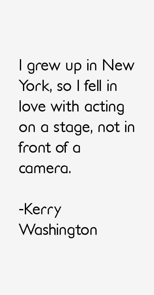 Kerry Washington Quotes
