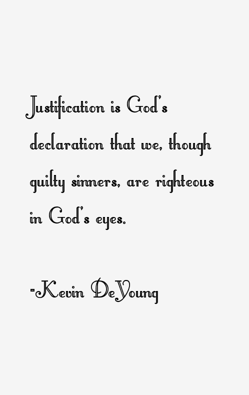 Kevin DeYoung Quotes