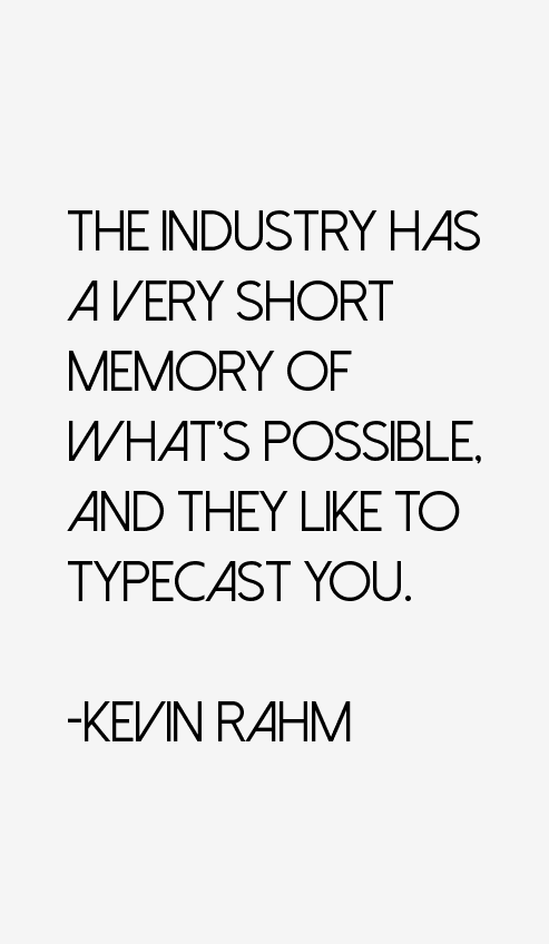 Kevin Rahm Quotes